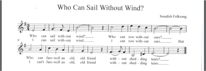 Vem kan segla förutan vind? (Who can sail without wind?)