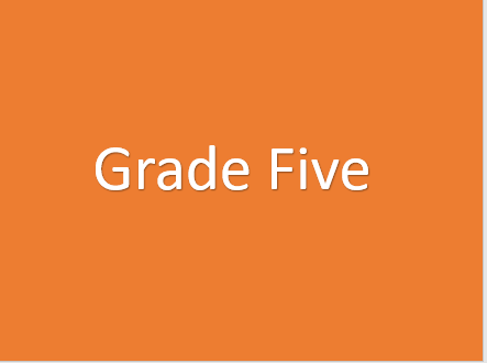 Grade Five